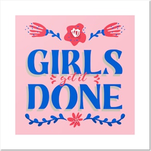 Girls Get It Done Girl Power Girls Rule Feminist Feminism Posters and Art